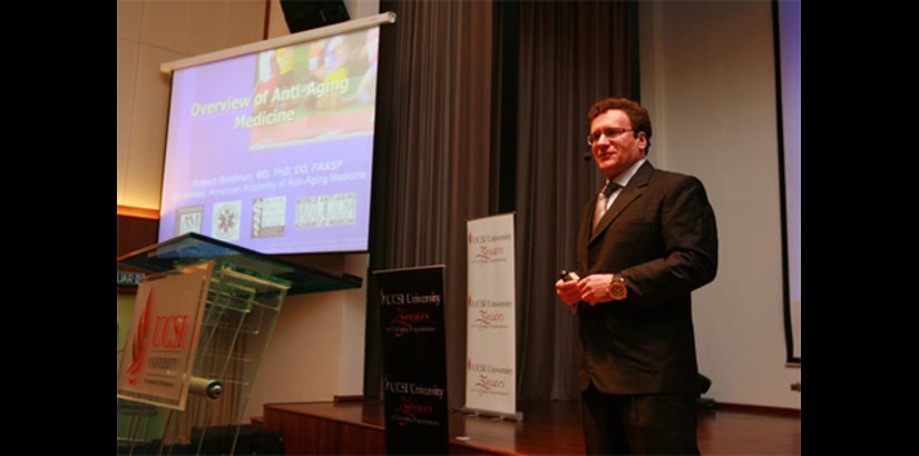  UCSI UNIVERSITY HOLDS PUBLIC LECTURE BY DR ROBERT GOLDMAN ORGANISED BY THE SCHOOL OF ANTI-AGING, AESTHETICS AND REGENERATIVE MEDICINE 29 APR 2011 Dr Robert Goldman, Chairman of the Academy of Anti-aging Medicine (A4M) giving his Lecture on ‘Anti-Agin​g