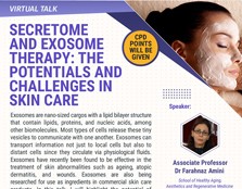 Continuing Medical Education : Secretome And Exosome Therapy In Skin Care