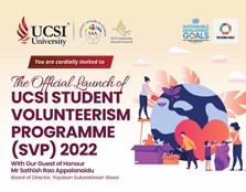 The official launch of the UCSI Student Volunteerism Programme (SVP) 2022
