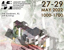 January 2022 UCSI Undergraduate Architecture Graduation Exhibition