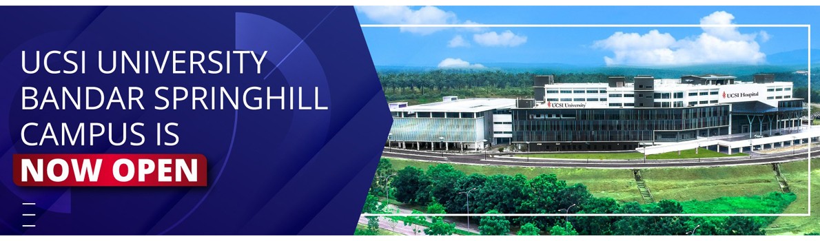UCSI Springhill Campus is now open